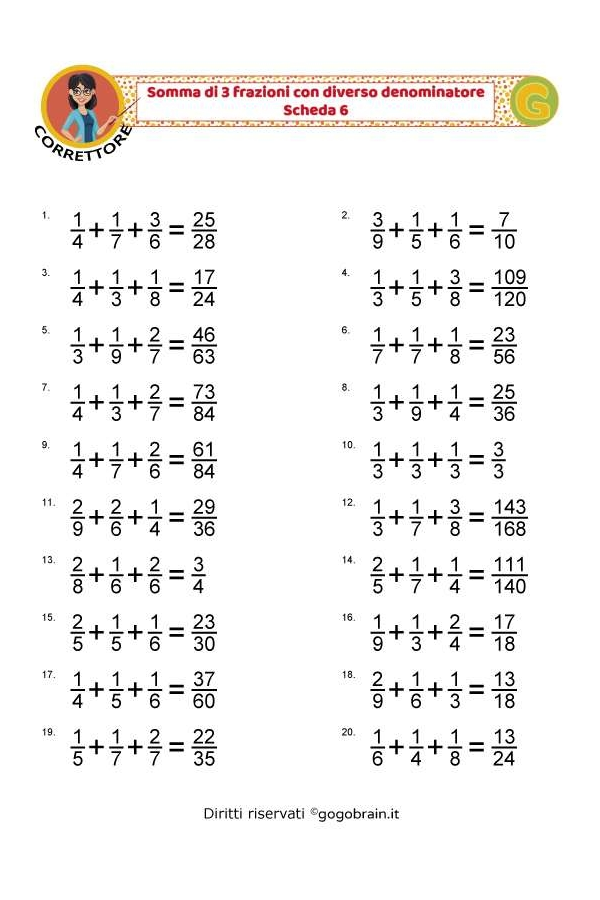 Somma di 3 frazioni con denominatore diverso - Scheda 6